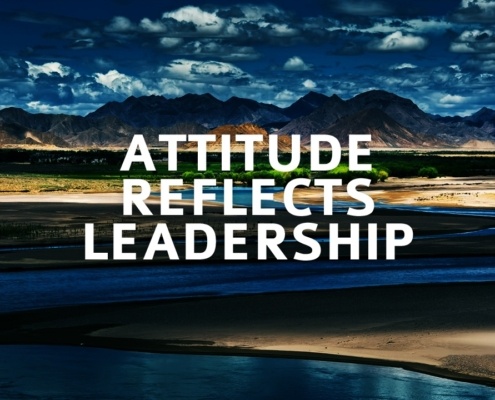 Attitude reflects leadership